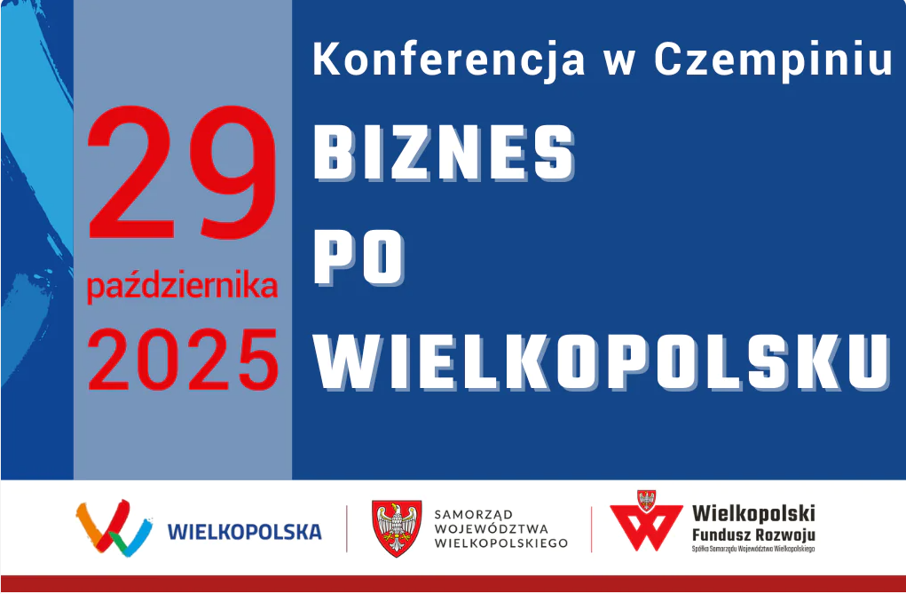 Ilustracja do artykułu: Biznes po Wielkopolsku - Czempiń 29 października 2025