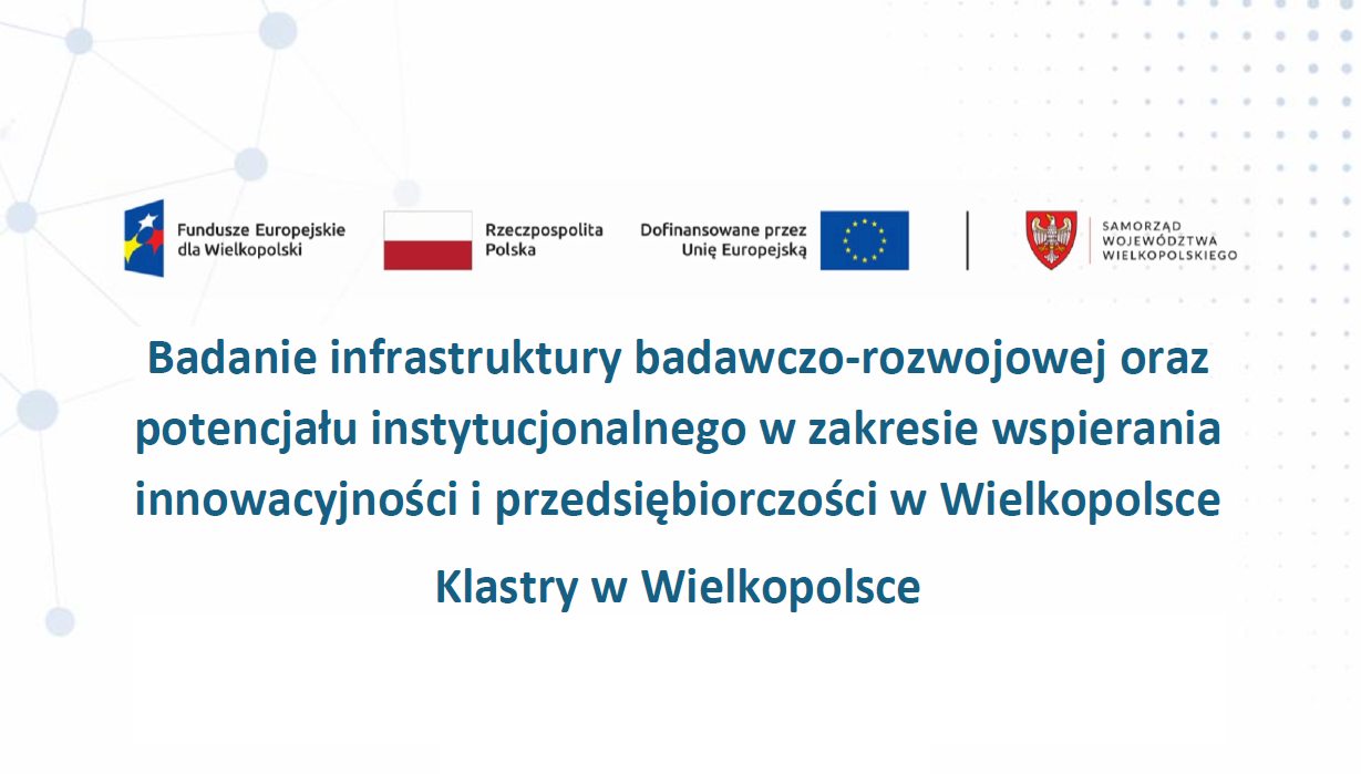 Ilustracja do artykułu: Potencjał wielkopolskich klastrów – wyniki badania